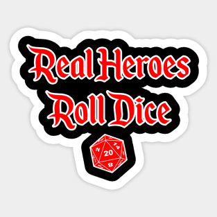 DND Real Heroes Roll Dice Sticker